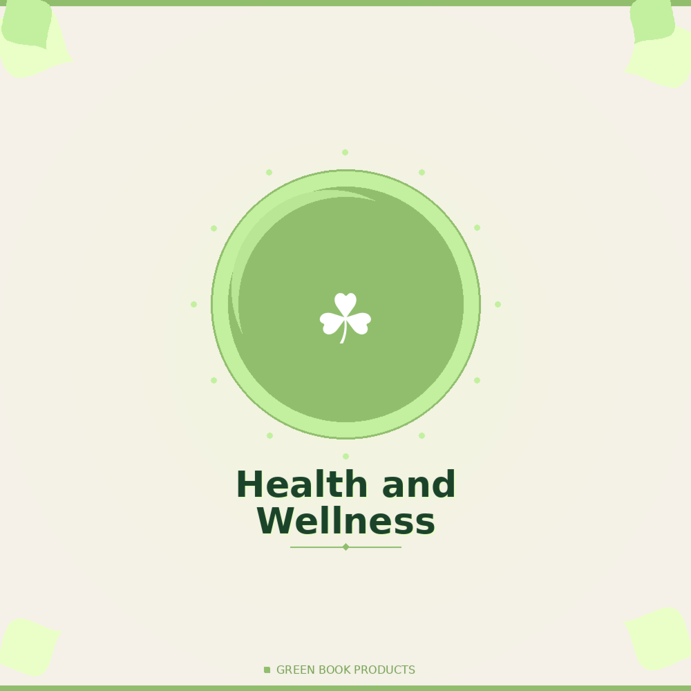 Health and Wellness